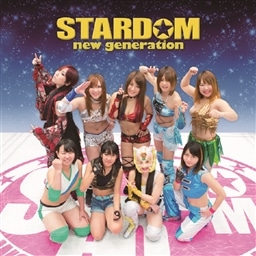 STARDOM new generation