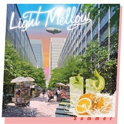 Light Mellow〜Summer
