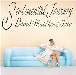 SENTIMENTAL JOURNEY