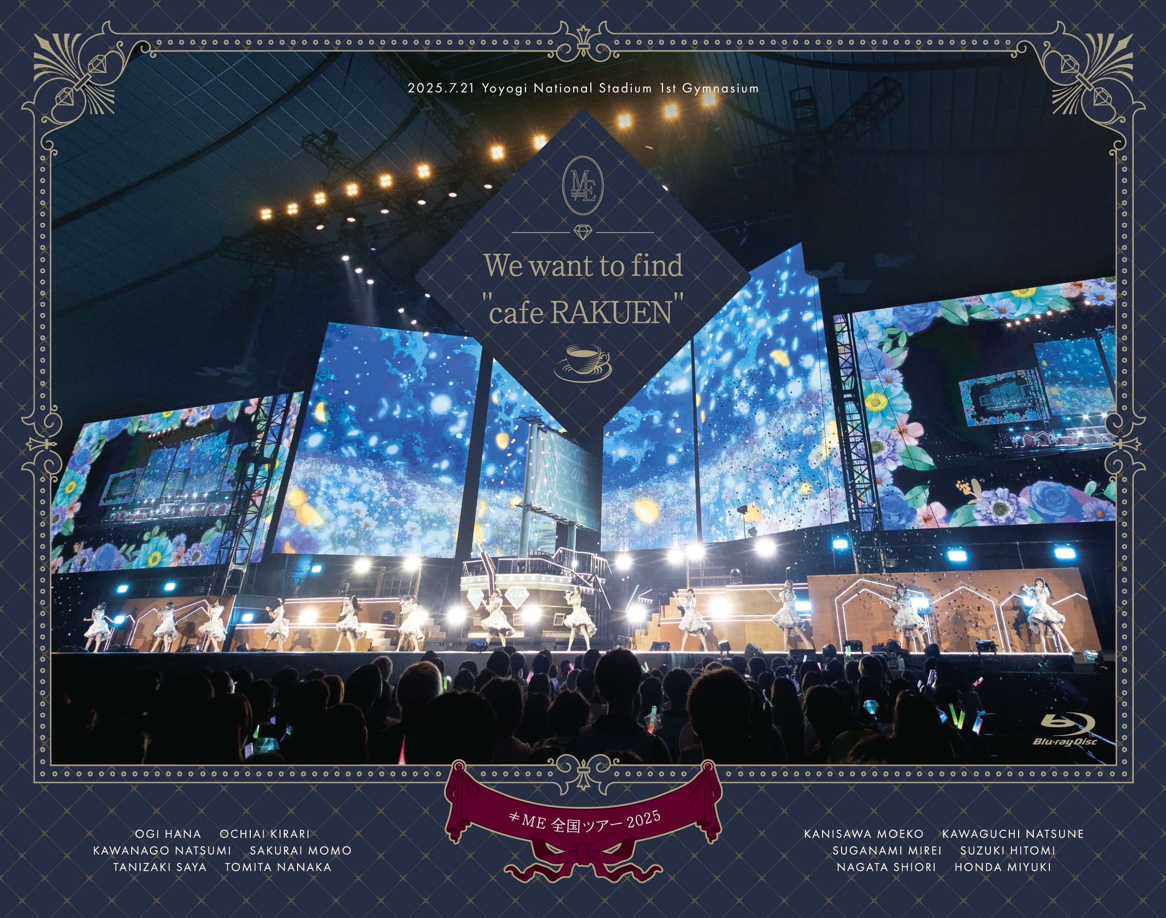 ≠ME全国ツアー2025「We want to find “カフェ樂園"」国立代々木競技場 第一体育館