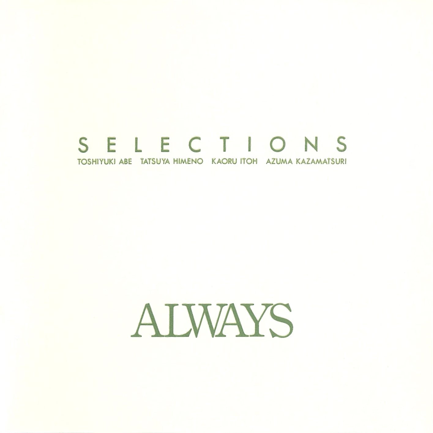Selections～we love ALWAYS