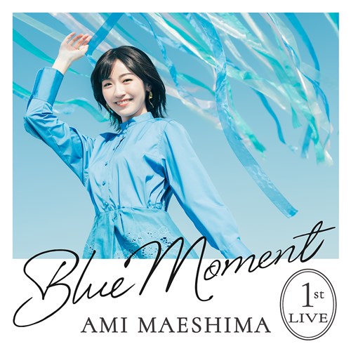 O 1st LIVE Blue Moment